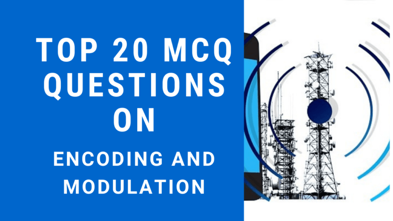 MCQ Questions on Encoding and Modulation